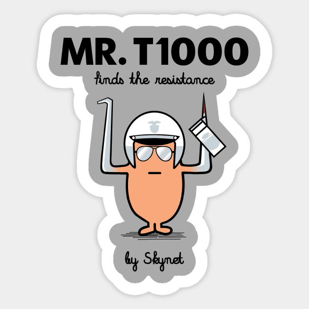 Mr. Terminator Sticker by Stationjack